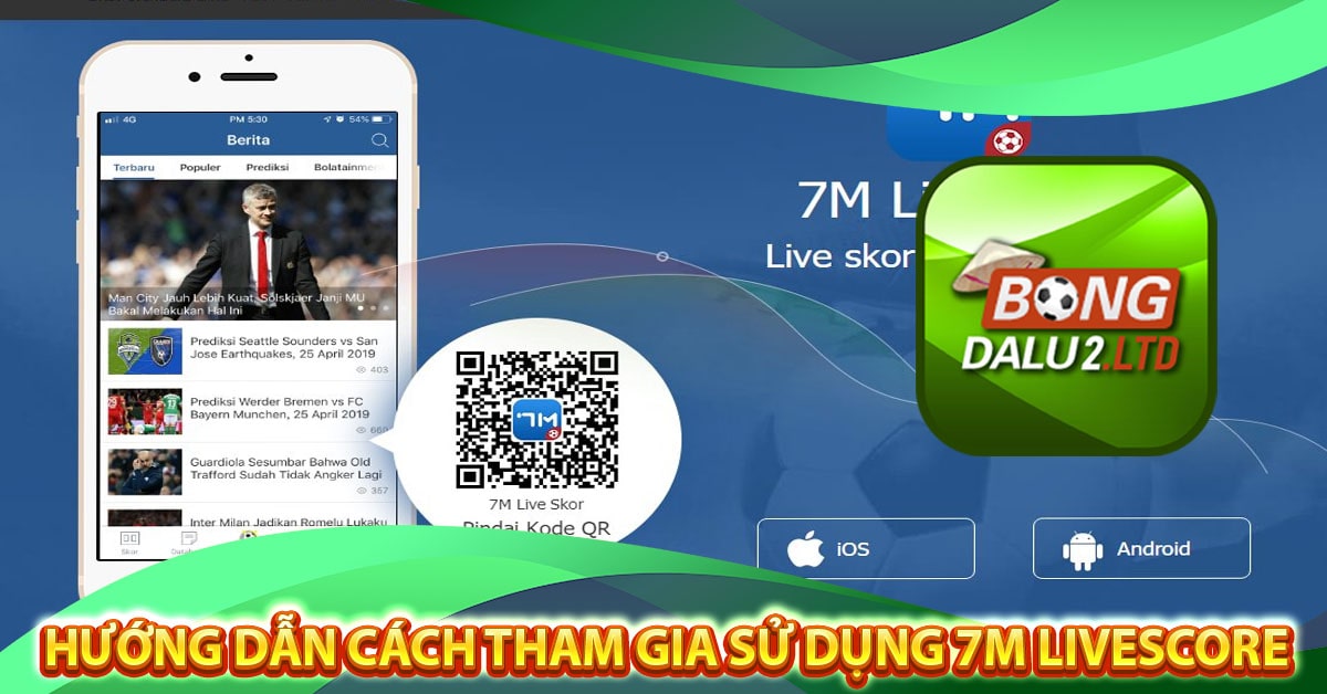 Hướng dẫn cách tham gia sử dụng 7m livescore