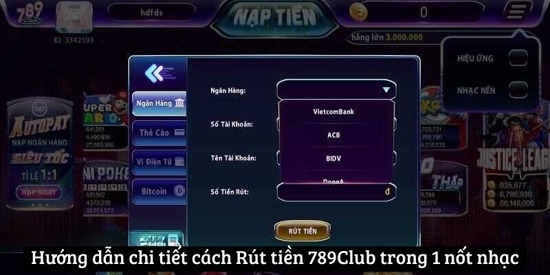 Rút tiền 789Club trong 1 nốt nhạc